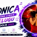 Monica Song Lyrics Telugu Coolie 2025 – Full Lyrics & Meaning