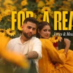 For A Reason Lyrics & Meaning – Karan Aujla