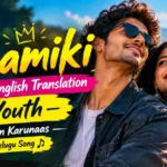 Chamiki Lyrics English Translation – Youth | Ken Karunaas | Telugu Song